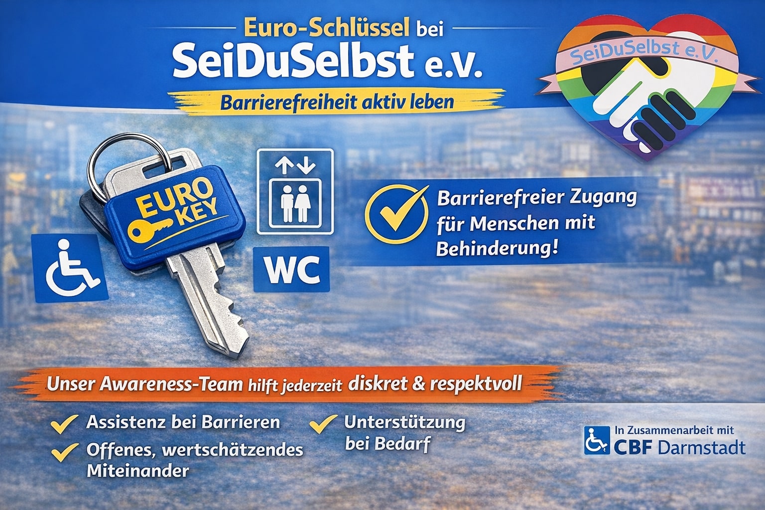 Euro-Schlüssel bei SeiDuSelbst e.V. -Barrierefreiheit und Unterstützung durch das Awareness-Team