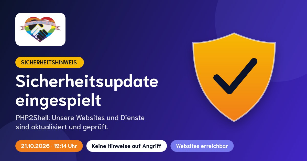 Schild mit Haken: Sicherheitsupdate gegen PHP2Shell am 21.10.2026 um 19:14 Uhr eingespielt